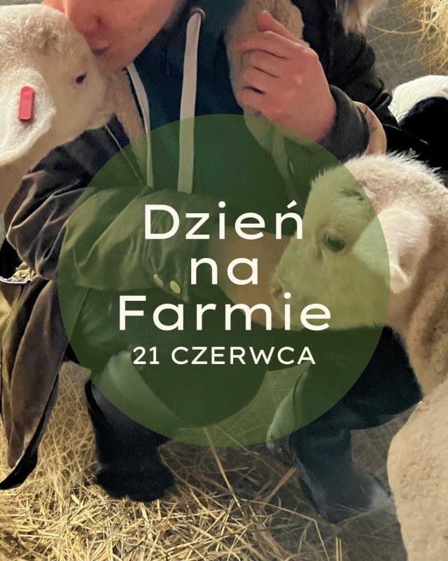 Dzień na Farmie 21.06.jpg